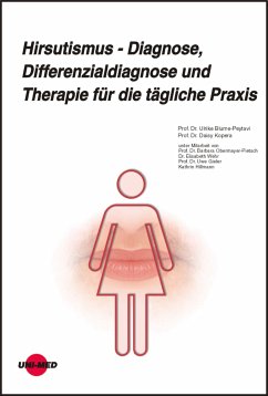 Hirsutismus - Diagnose, Differenzialdiagnose und Therapie für die tägliche Praxis (eBook, PDF) - Blume-Peytavi, Ulrike; Kopera, Daisy