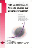 KHK und Herzinfarkt - Aktuelle Studien zur Sekundärprävention (eBook, PDF)