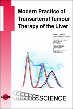 Modern Practice of Transarterial Tumour Therapy of the Liver (eBook, PDF) - Pereira, Philippe L.; Sommer, Christof-Matthias