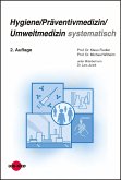 Hygiene / Präventivmedizin / Umweltmedizin systematisch (eBook, PDF)