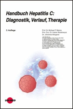 Handbuch Hepatitis C: Diagnostik, Verlauf, Therapie (eBook, PDF) - Manns, Michael P.; Wedemeyer, Heiner; Wiegand, Johannes