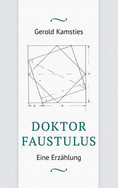 Doktor Faustulus - Kamsties, Gerold