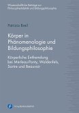 Körper in Phänomenologie und Bildungsphilosophie (eBook, PDF)