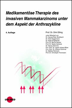 Medikamentöse Therapie des invasiven Mammakarzinoms unter dem Aspekt der Anthrazykline (eBook, PDF) - Elling, Dirk