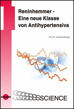 Reninhemmer - Eine neue Klasse von Antihypertensiva (eBook, PDF) - Nussberger, Jürg