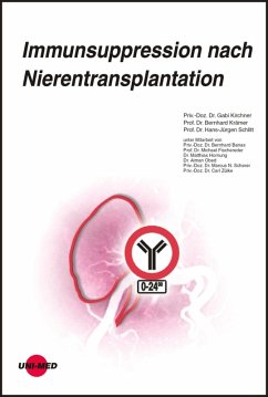 Immunsuppression nach Nierentransplantation (eBook, PDF) - Kirchner, Gabi; Krämer, Bernhard; Schlitt, Hans-Jürgen