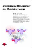 Multimodales Management des Ovarialkarzinoms (eBook, PDF)
