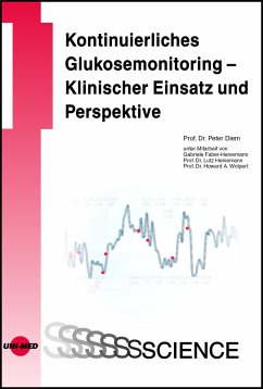 Kontinuierliches Glukosemonitoring - Klinischer Einsatz und Perspektiven (eBook, PDF) - Diem, Peter