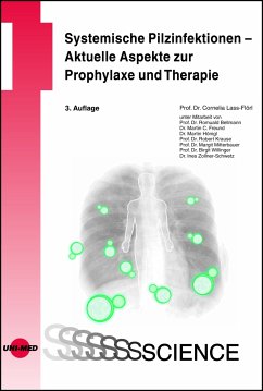 Systemische Pilzinfektionen - Aktuelle Aspekte zur Prophylaxe und Therapie (eBook, PDF) - Lass-Flörl, Cornelia