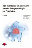RSV-Infektionen im Kindesalter - von der Pathophysiologie zur Prophylaxe (eBook, PDF)