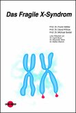Das Fragile X-Syndrom (eBook, PDF)