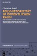 Polyhistorizität im öffentlichen Raum - Bild 1
