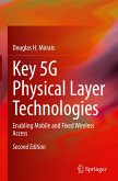 Key 5G Physical Layer Technologies