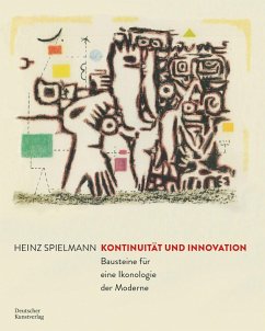 Kontinuität und Innovation - Spielmann, Heinz