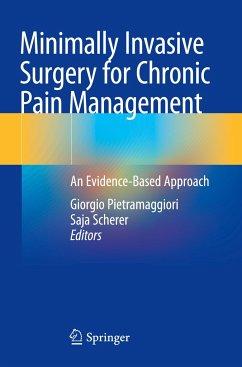 Minimally Invasive Surgery for Chronic Pain Management