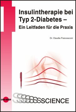 Insulintherapie bei Typ 2-Diabetes - Ein Leitfaden für die Praxis (eBook, PDF) - Francesconi, Claudia