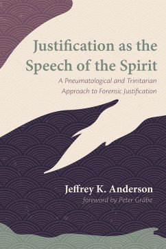 Justification as the Speech of the Spirit (eBook, ePUB)