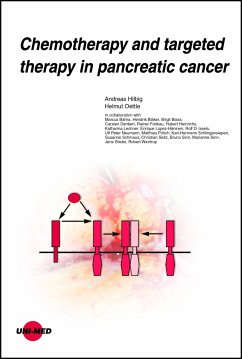 Chemotherapy and targeted therapy in pancreatic cancer (eBook, PDF) - Hilbig, Andreas; Oettle, Helmut