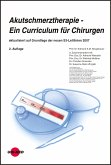 Akutschmerztherapie - Ein Curriculum für Chirurgen (eBook, PDF)
