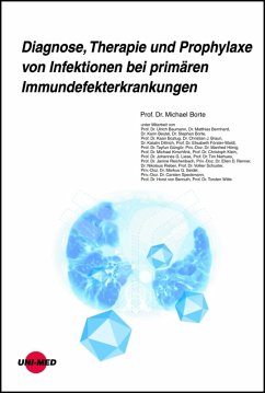 Diagnose, Therapie und Prophylaxe von Infektionen bei primären Immundefekterkrankungen (eBook, PDF) - Borte, Michael