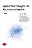 Supportive Therapie von Knochenmetastasen (eBook, PDF)