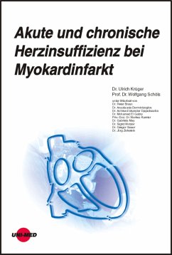 Akute und chronische Herzinsuffizienz bei Myokardinfarkt (eBook, PDF) - Krüger, Ulrich; Schöls, Wolfgang