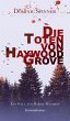 Die Toten von Haywood Grove: Der erste... - Bild 1
