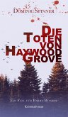 Die Toten von Haywood Grove: Der erste Fall für Barry Monroe (eBook, ePUB)