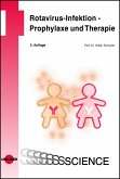 Rotavirus-Infektion - Prophylaxe und Therapie (eBook, PDF)