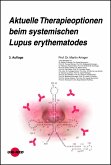Aktuelle Therapieoptionen beim systemischen Lupus erythematodes (eBook, PDF)