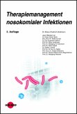 Therapiemanagement nosokomialer Infektionen (eBook, PDF)