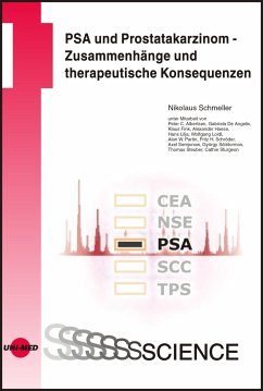 PSA und Prostatakarzinom - Zusammenhänge und therapeutische Konsequenzen (eBook, PDF) - Schmeller, Nikolaus