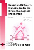 Muskel und Schmerz - Ein Leitfaden für die Differentialdiagnose und Therapie (eBook, PDF)