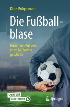 Die Fußballblase - Brüggemann, Klaus