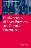 Fundamentals of Board Busyness and Corporate Governance