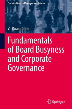 Fundamentals of Board Busyness and Corporate Governance - Quang Trinh, Vu