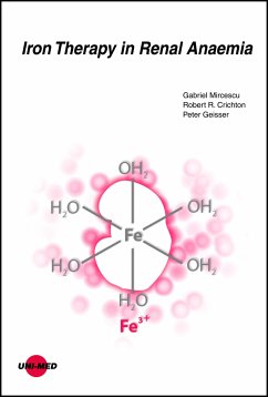 Iron Therapy in Renal Anaemia (eBook, PDF) - Mircescu, Gabriel; Crichton, Robert R.; Geisser, Peter