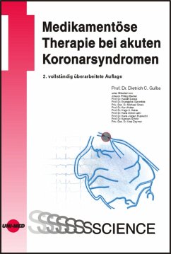 Medikamentöse Therapie bei akuten Koronarsyndromen (eBook, PDF) - Gulba, Dietrich C.