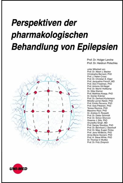 Perspektiven der pharmakologischen Behandlung von Epilepsien (eBook, PDF) Perspektiven der pharmakologischen Behandlung von Epilepsien (eBook, PDF)