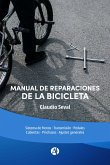 Manual de reparaciones de la bicicleta (eBook, ePUB)