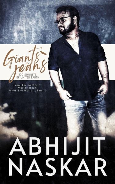 Giants in Jeans: 100 Sonnets of United Earth (Sonnet Centuries) (eBook, ePUB)