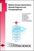 Meibom-Drüsen-Dysfunktion - Aktuelle Diagnose und Therapieoptionen (eBook, PDF)