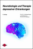 Neurobiologie und Therapie depressiver Erkrankungen (eBook, PDF)