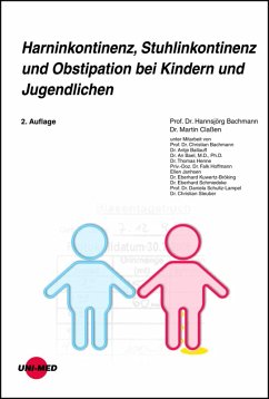 Harninkontinenz, Stuhlinkontinenz und Obstipation bei Kindern und Jugendlichen (eBook, PDF) - Bachmann, Hannsjörg; Claßen, Martin