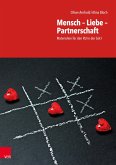Mensch - Liebe - Partnerschaft (eBook, PDF)