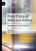 From Trump to Biden and Beyond (eBook, PDF)