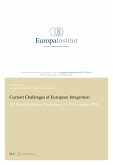 Current Challenges of European Integration (eBook, ePUB)