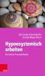 Hypnosystemisch arbeiten: Ein kleiner... - Bild 1