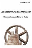 Die Bestimmung des Menschen (eBook, ePUB)