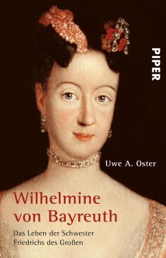 Wilhelmine von Bayreuth (eBook, ePUB) - Oster, Uwe A.